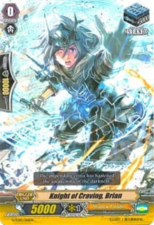 Knight of Craving, Brian