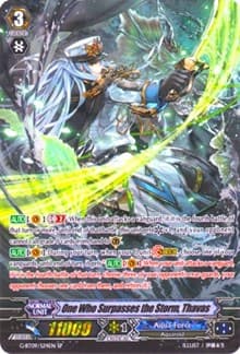 One Who Surpasses the Storm, Thavas (SP)