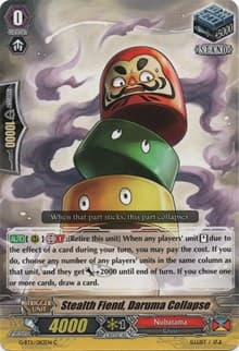 Stealth Fiend, Daruma Collapse