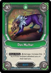 Den Mother (Claimed)
