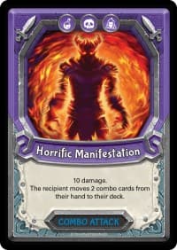 Horrific Manifestation (Claimed)
