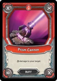 Prism Cannon (Claimed)