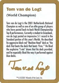 2001 Tom van de Logt Biography Card