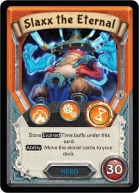 Slaxx the Eternal (Unclaimed)
