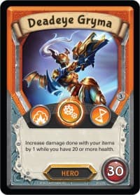Deadeye Gryma (Claimed)