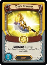Dusk Cleaver (Claimed)