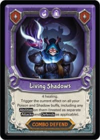 Living Shadows (Claimed)
