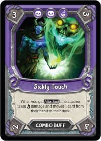 Sickly Touch (Unclaimed)