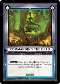 Commanding the Dead (Claimed)