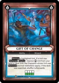Gift of Change (Unclaimed)