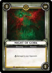 Might of Gork (Unclaimed)