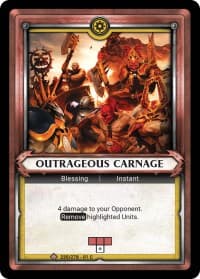 Outrageous Carnage (Claimed)