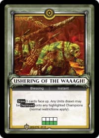 Ushering of the Waaagh! (Unclaimed)