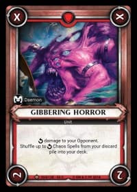 Gibbering Horror (Unclaimed)
