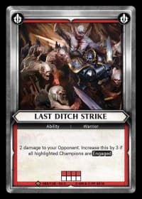 Last Ditch Strike (Unclaimed)