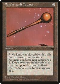 Tawnos's Wand (Italian) - "Bacchetta di Tawnos"