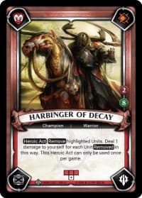 Harbinger of Decay (Claimed)