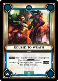 Roused to Wrath (Claimed)