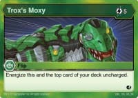 Trox's Moxy