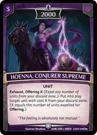 Hoenna, Conjurer Supreme