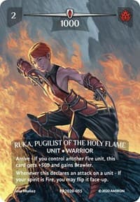 Ruka, Pugilist of the Holy Flame (Serial Numbered)