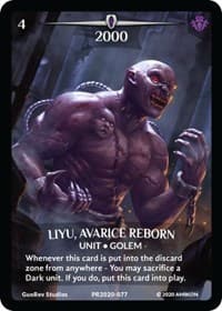 Liyu, Avarice Reborn