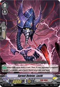 Sprout Deletor, Luchi