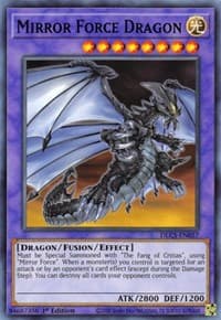 Mirror Force Dragon