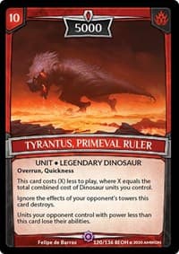 Tyrantus, Primeval Ruler