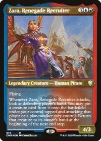 Zara, Renegade Recruiter (Foil Etched)