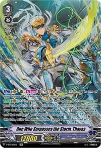 One Who Surpasses the Storm, Thavas (SP)
