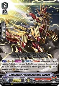 Eradicator, Plasmacatapult Dragon