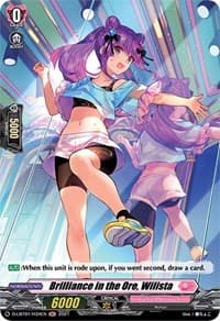 Brilliance in the Ore, Wilista (Holo)