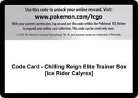 Code Card - Chilling Reign Elite Trainer Box [Ice Rider Calyrex]