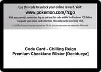Code Card - Chilling Reign Premium Checklane Blister [Decidueye]