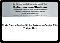 Code Card - Fusion Strike Pokemon Center Elite Trainer Box
