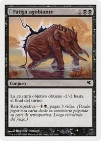 Crippling Fatigue (Spanish) - "Fatiga agobiante" (A6)