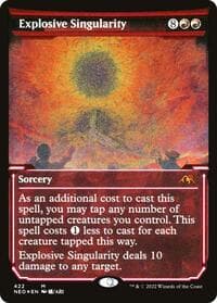 Explosive Singularity (Showcase) (Foil Etched)