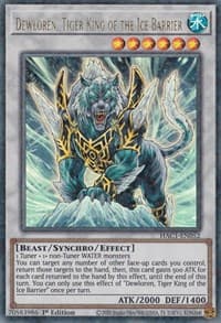 Dewloren, Tiger King of the Ice Barrier (Duel Terminal)