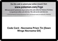Code Card - Necrozma Prism Tin [Dawn Wings Necrozma GX]