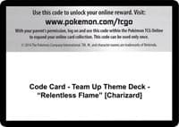 Code Card - Team Up Theme Deck - "Relentless Flame" [Charizard]