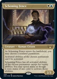 Scheming Fence (Showcase) (Foil Etched)