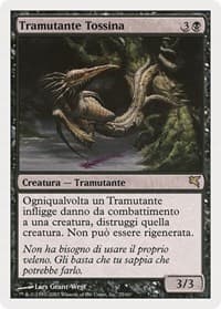 Toxin Sliver (Italian) - "Tramutante Tossina"