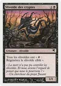 Crypt Sliver (French) - "Slivoïde des cryptes"