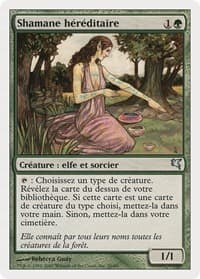 Bloodline Shaman (French) - "Shamane héréditaire"