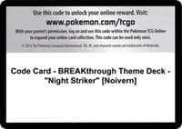 Code Card - BREAKthrough Theme Deck - "Night Striker" [Noivern]