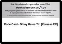 Code Card - Shiny Kalos Tin [Xerneas EX]