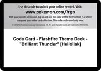 Code Card - Flashfire Theme Deck - "Brilliant Thunder" [Heliolisk]