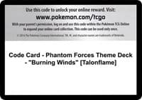 Code Card - Phantom Forces Theme Deck - "Burning Winds" [Talonflame]