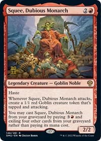 Squee, Dubious Monarch